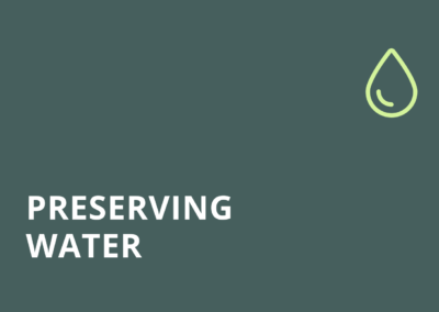 Preserving water
